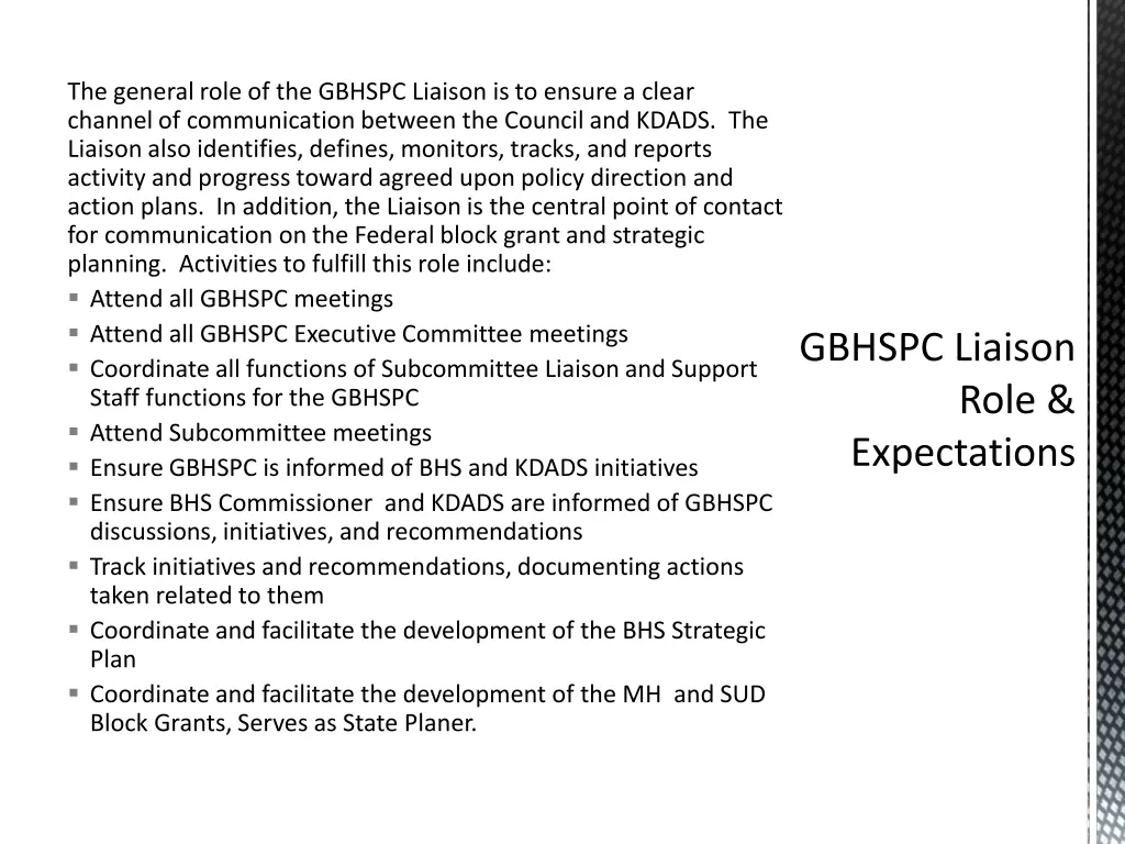 the general role of the gbhspc liaison