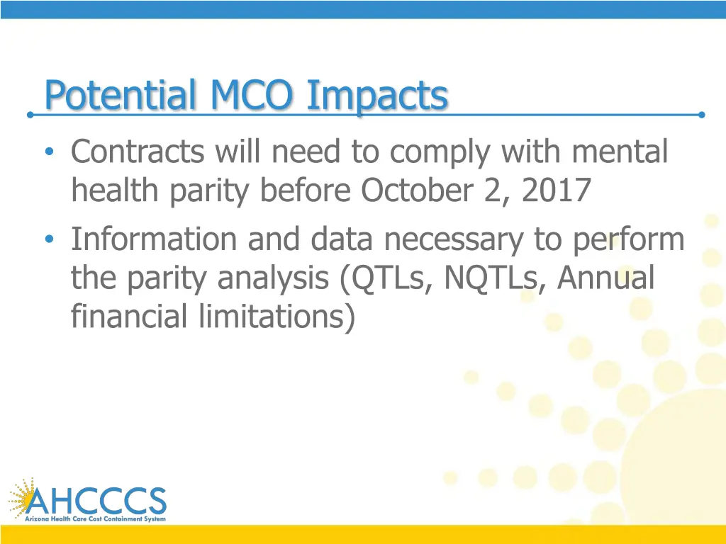 potential mco impacts contracts will need