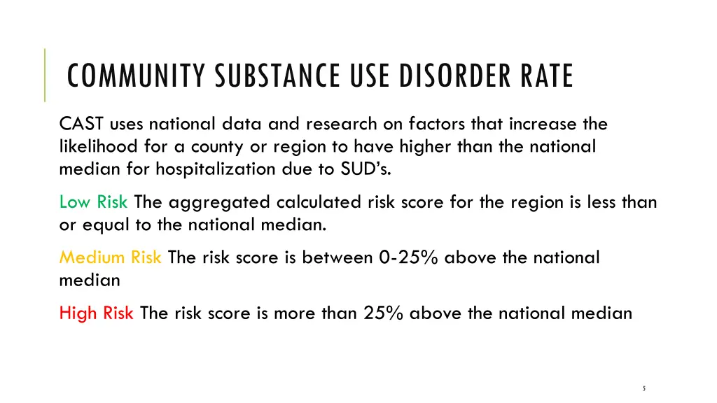 community substance use disorder rate