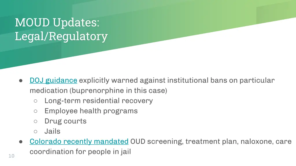 moud updates legal regulatory 1