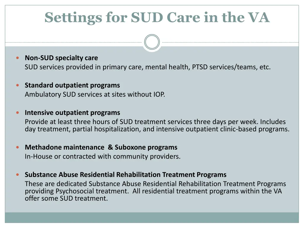 settings for sud care in the va