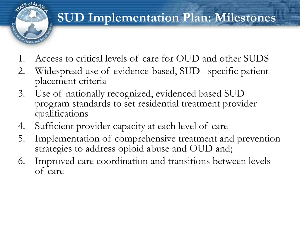 sud implementation plan milestones