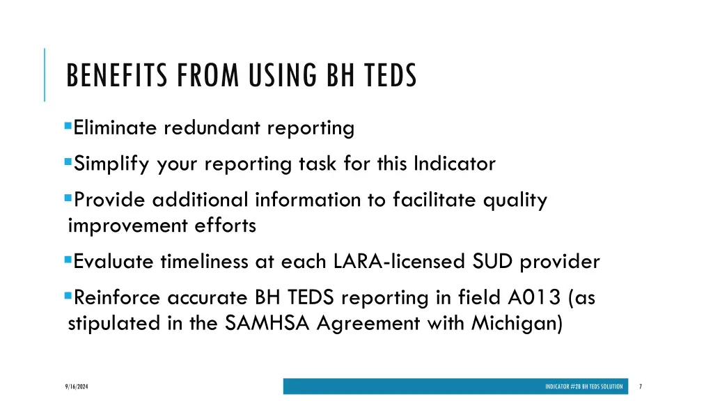 benefits from using bh teds