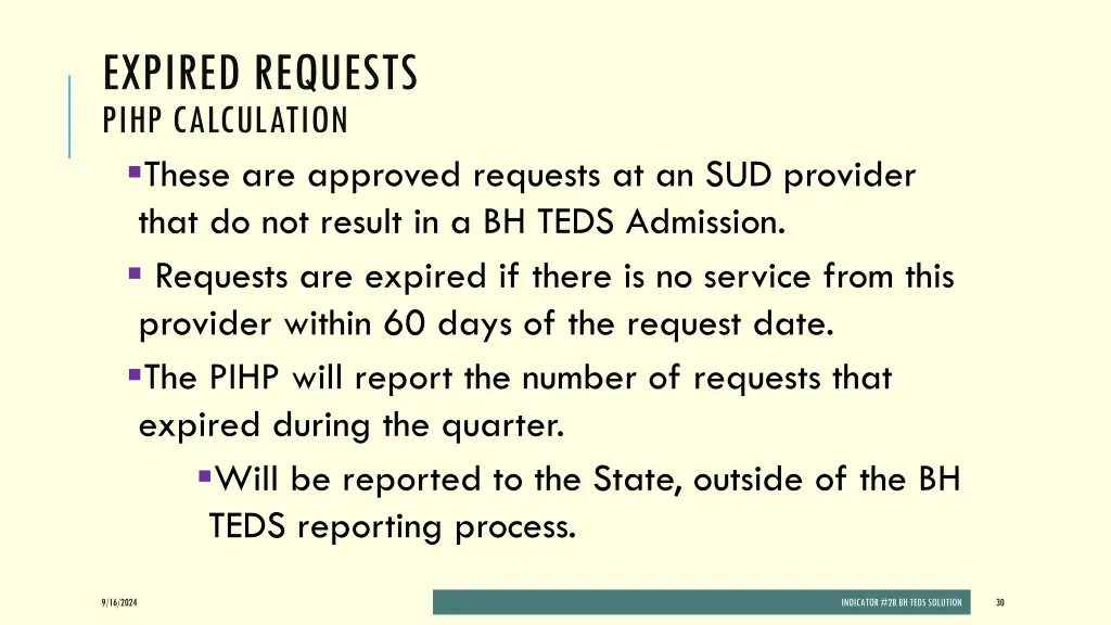 expired requests pihp calculation these