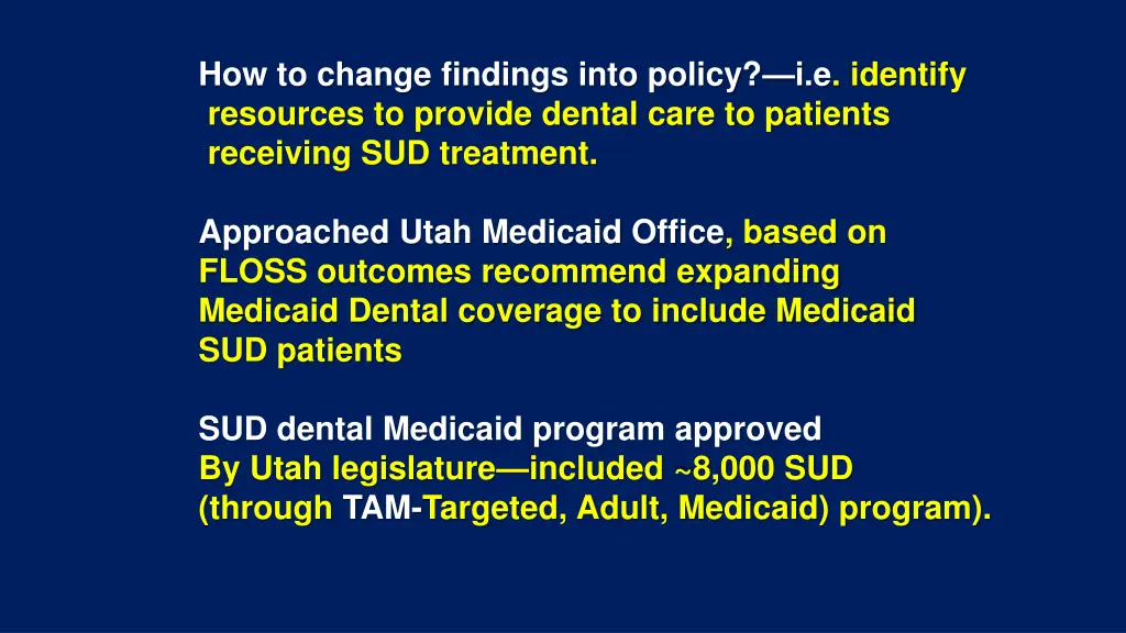 how to change findings into policy i e identify