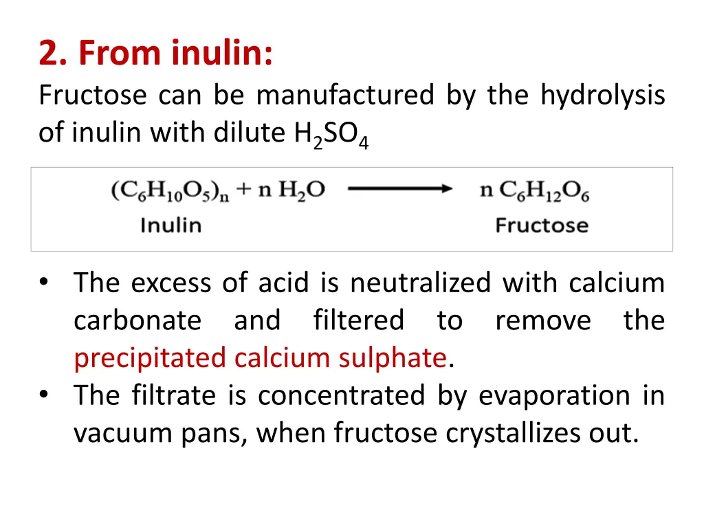 2 from inulin fructose can be manufactured