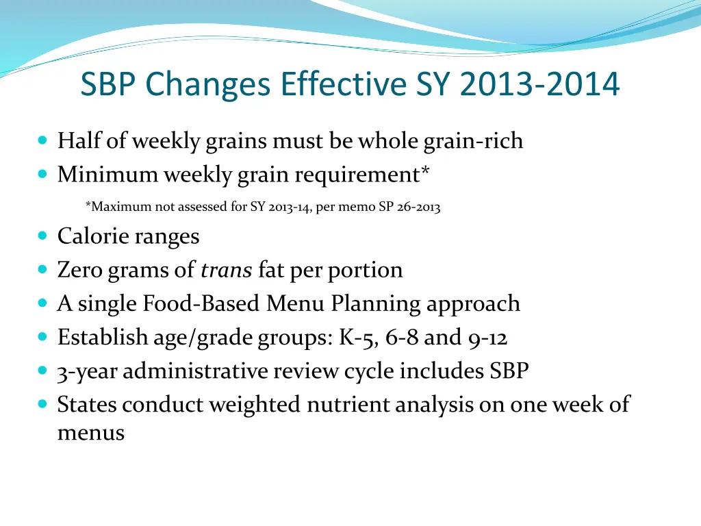 sbp changes effective sy 2013 2014