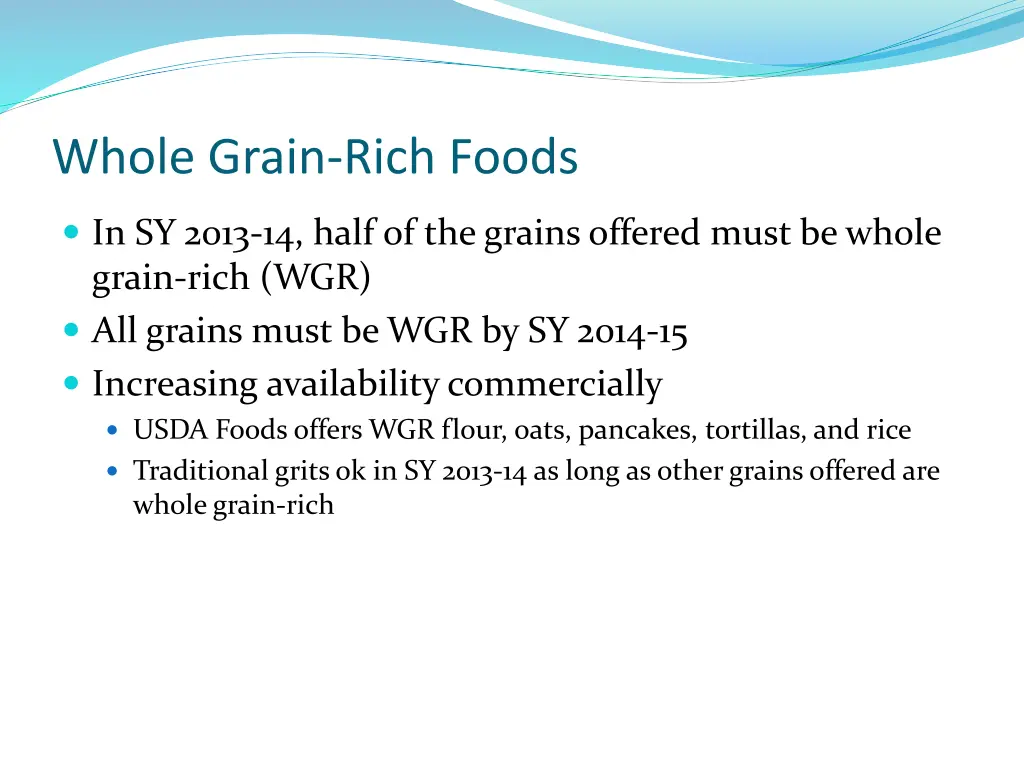 whole grain rich foods