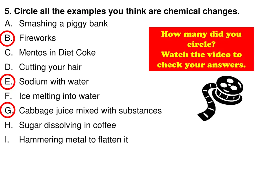 5 circle all the examples you think are chemical