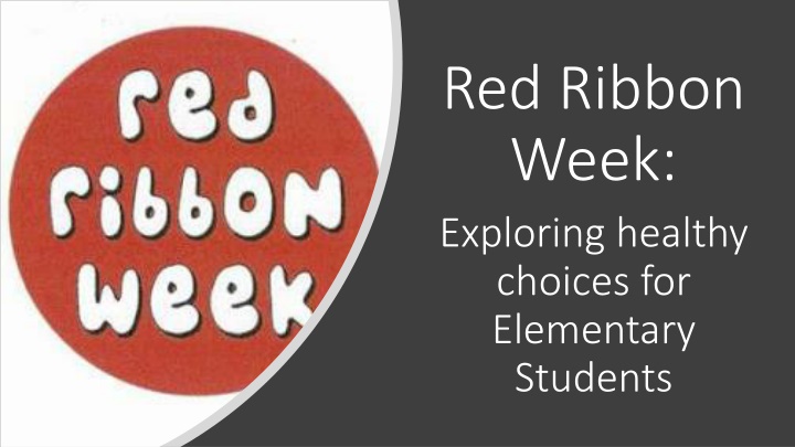 red ribbon week exploring healthy choices