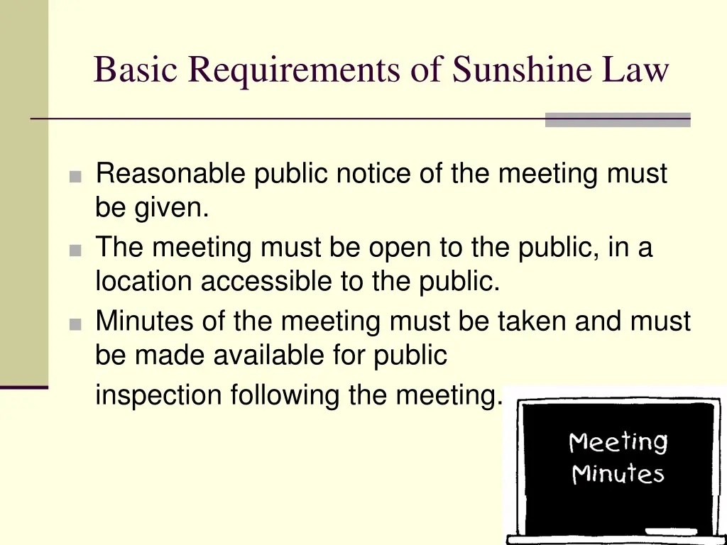 basic requirements of sunshine law