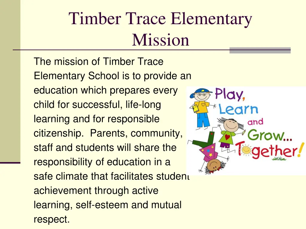 timber trace elementary mission