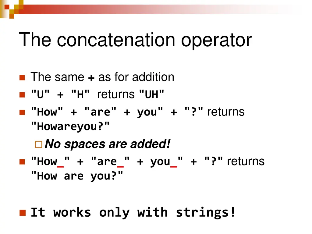 the concatenation operator