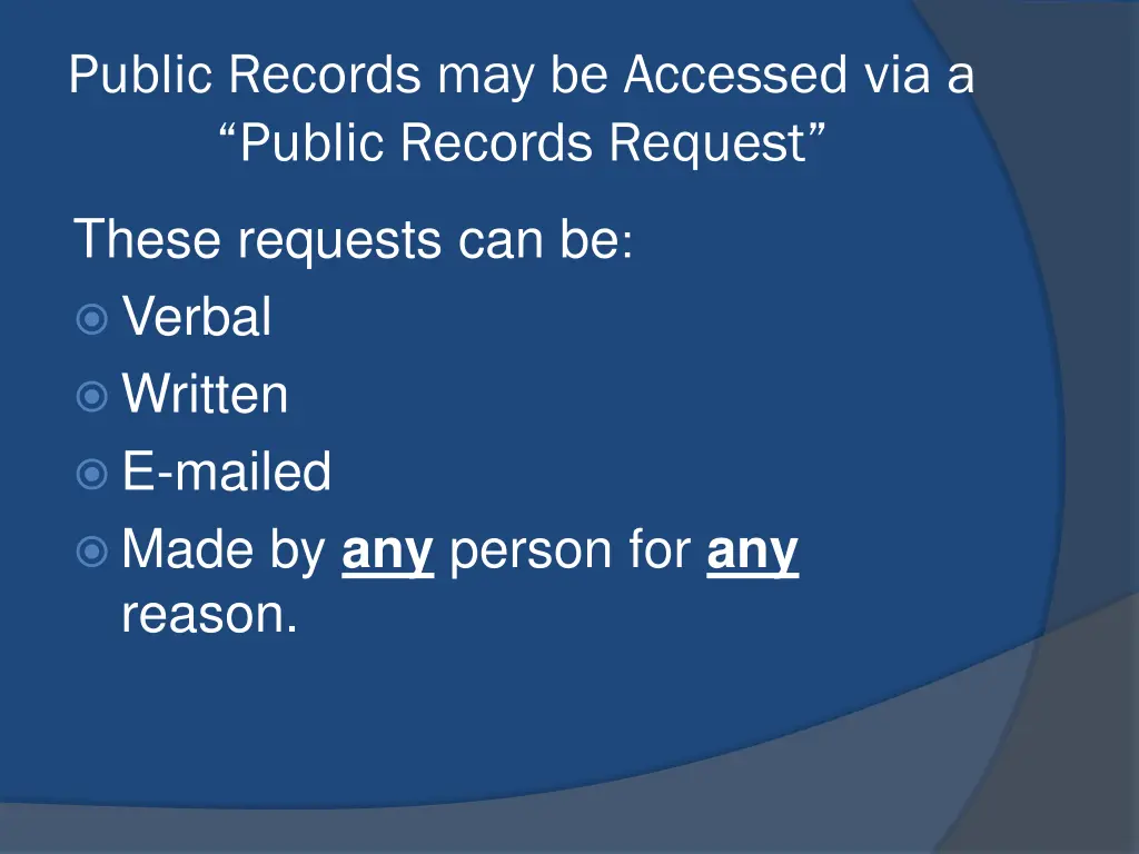 public records may be accessed via a public