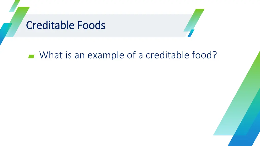 creditable foods creditable foods 1