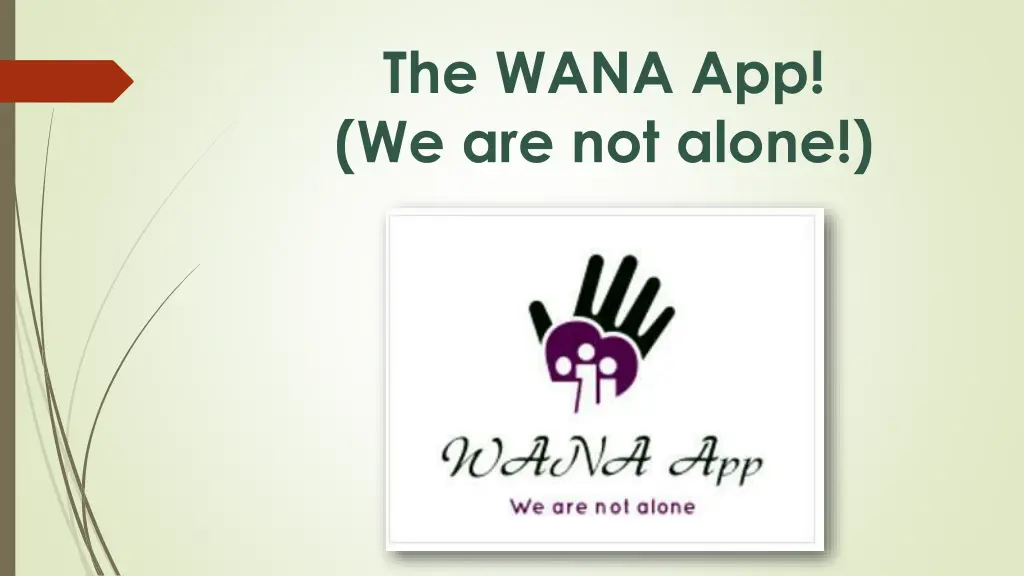 the wana app we are not alone