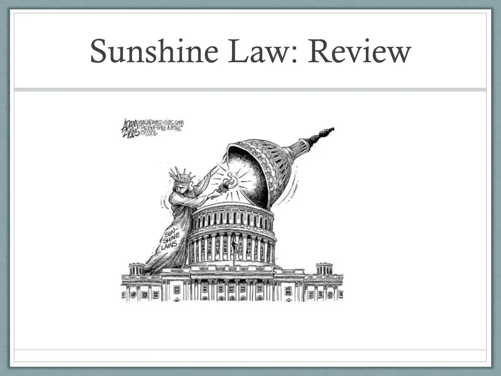 sunshine law review