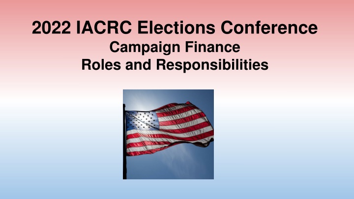 2022 iacrc elections conference campaign finance