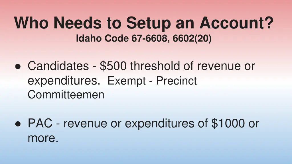 who needs to setup an account idaho code 67 6608