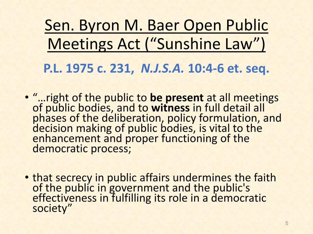 sen byron m baer open public meetings 1