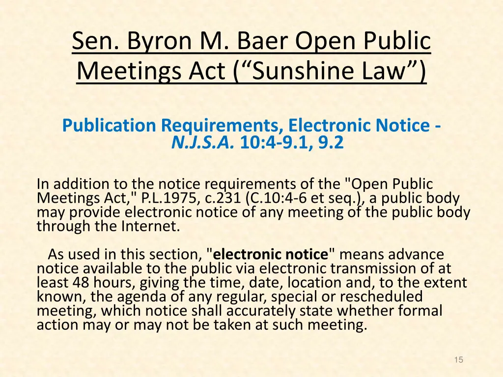 sen byron m baer open public meetings 11