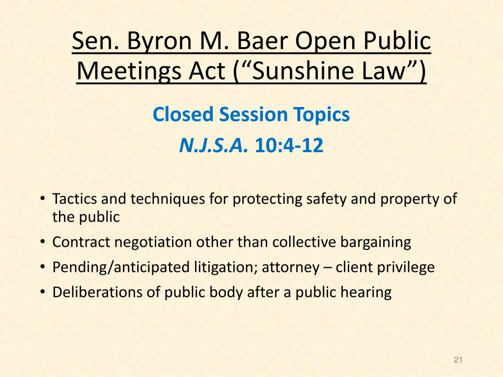 sen byron m baer open public meetings 16