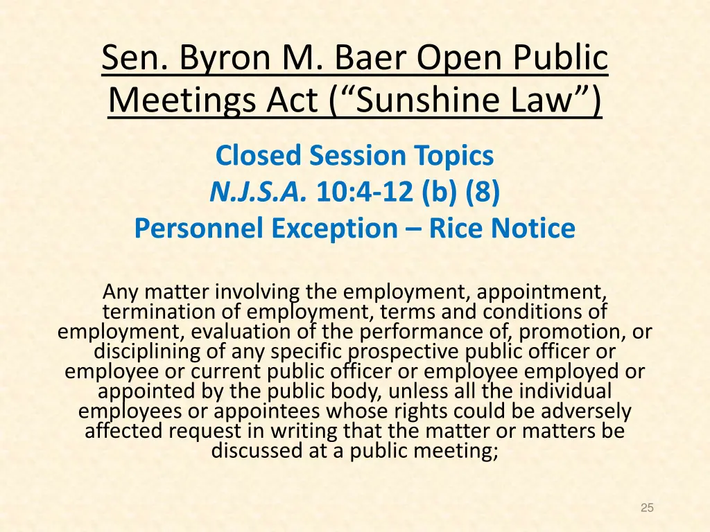 sen byron m baer open public meetings 20