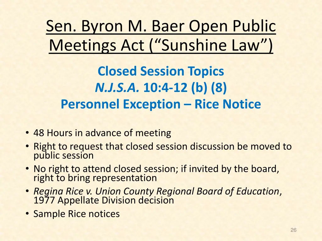 sen byron m baer open public meetings 21