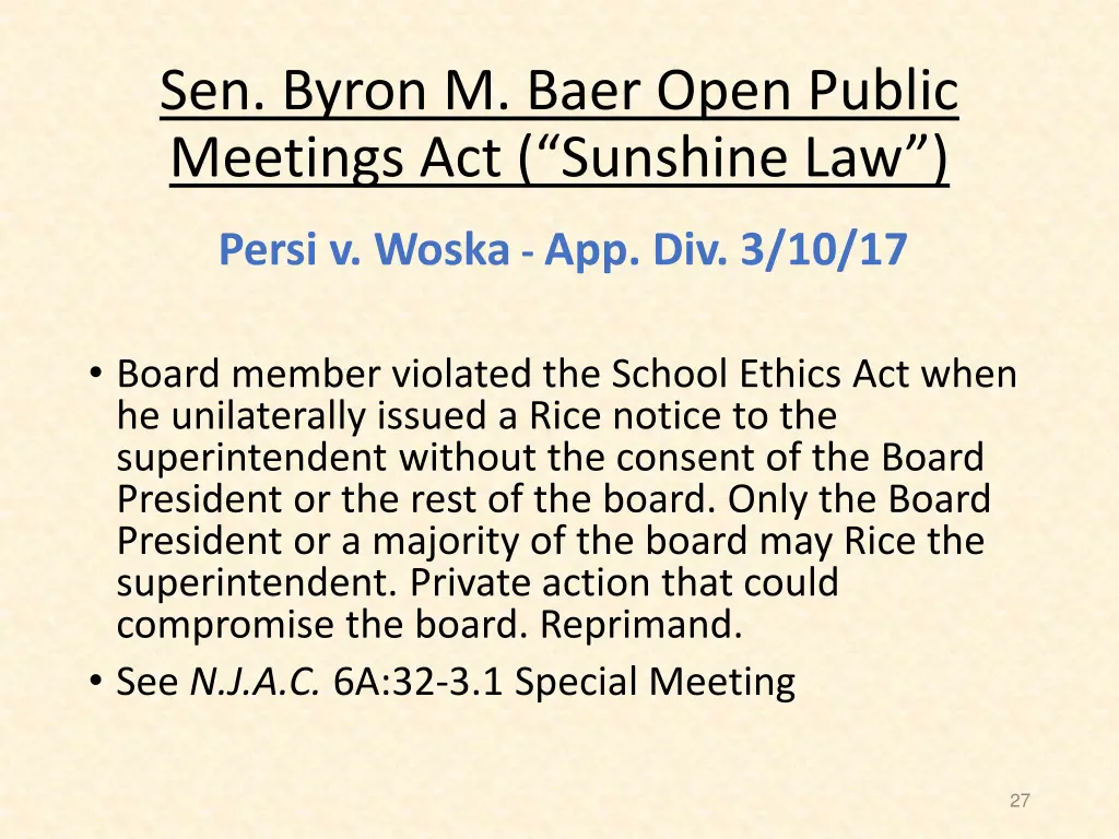 sen byron m baer open public meetings 22