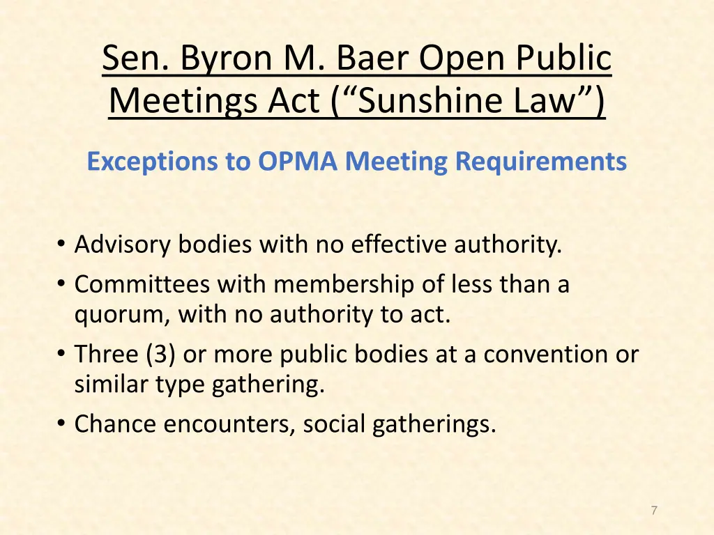 sen byron m baer open public meetings 3