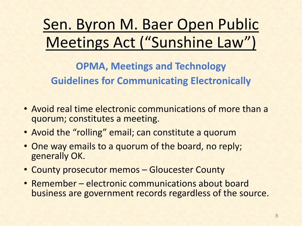 sen byron m baer open public meetings 4