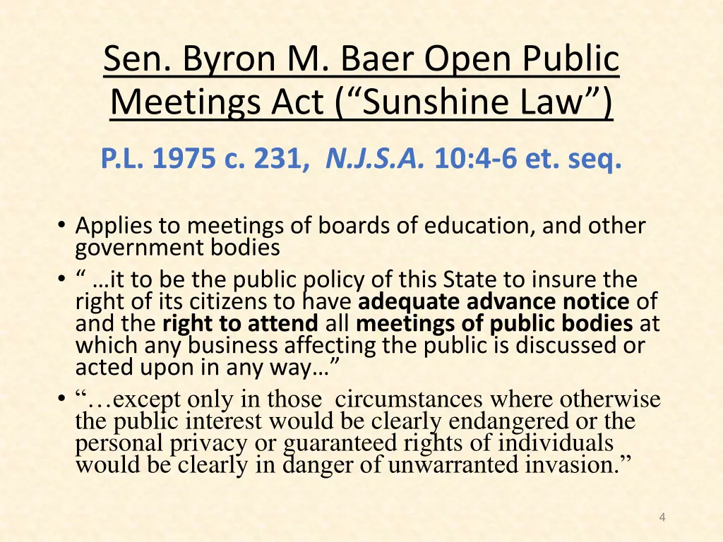 sen byron m baer open public meetings