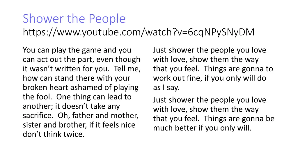 shower the people https www youtube com watch