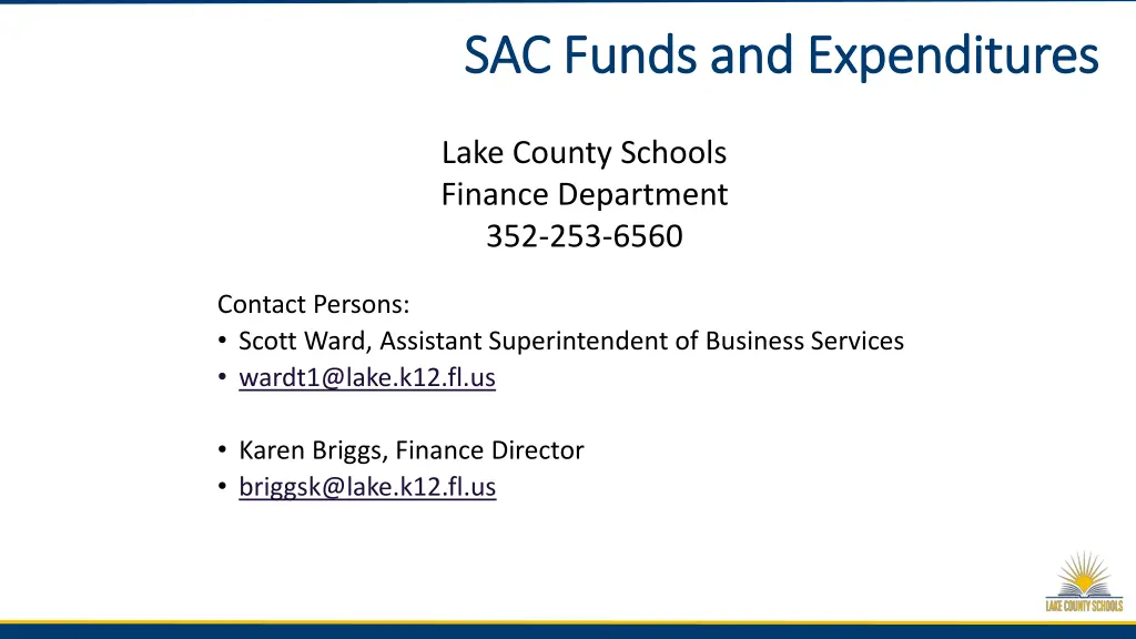 sac funds and expenditures sac funds