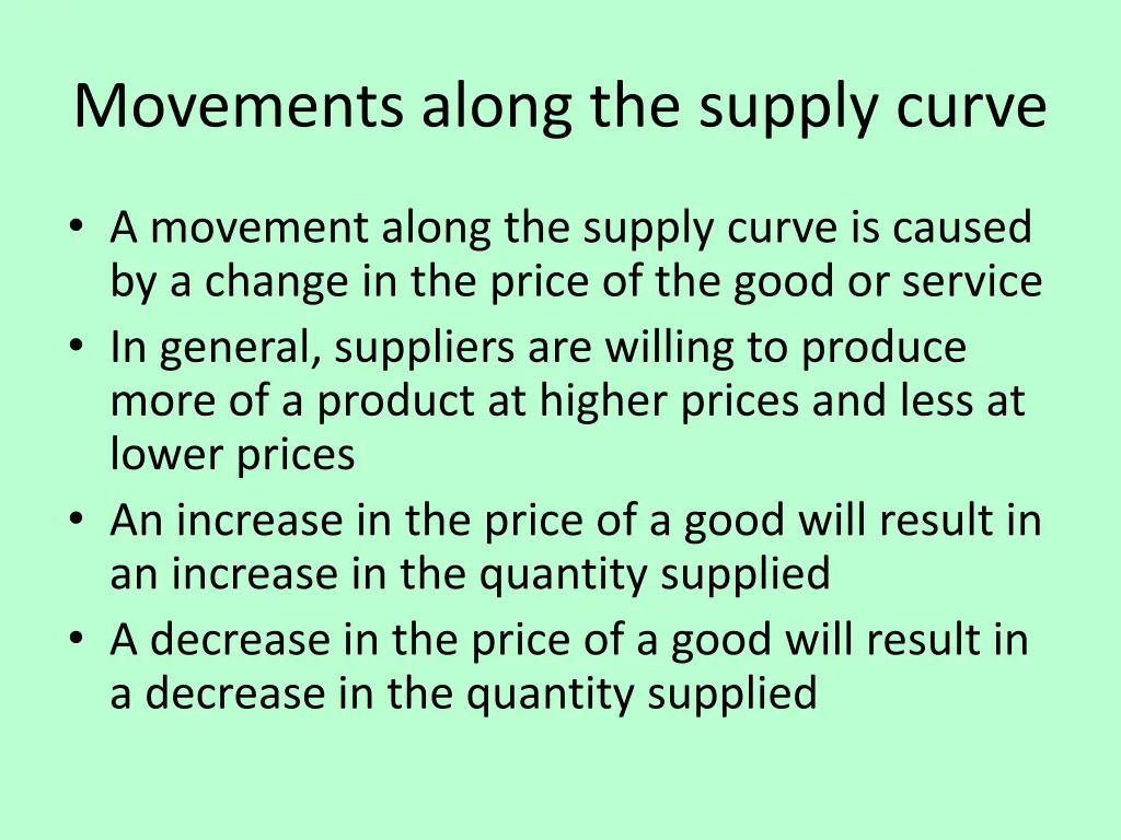 movements along the supply curve