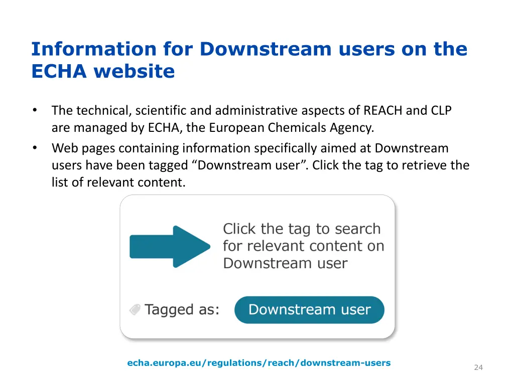 information for downstream users on the echa