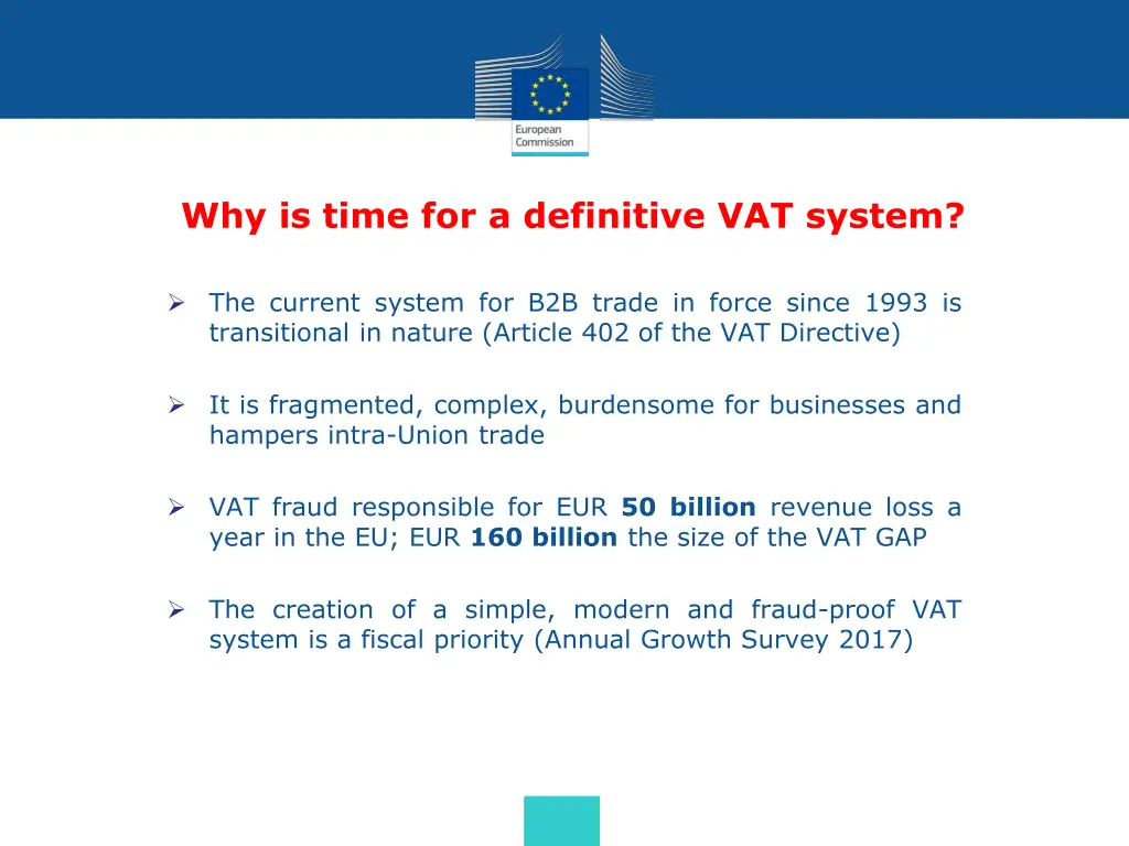 why is time for a definitive vat system