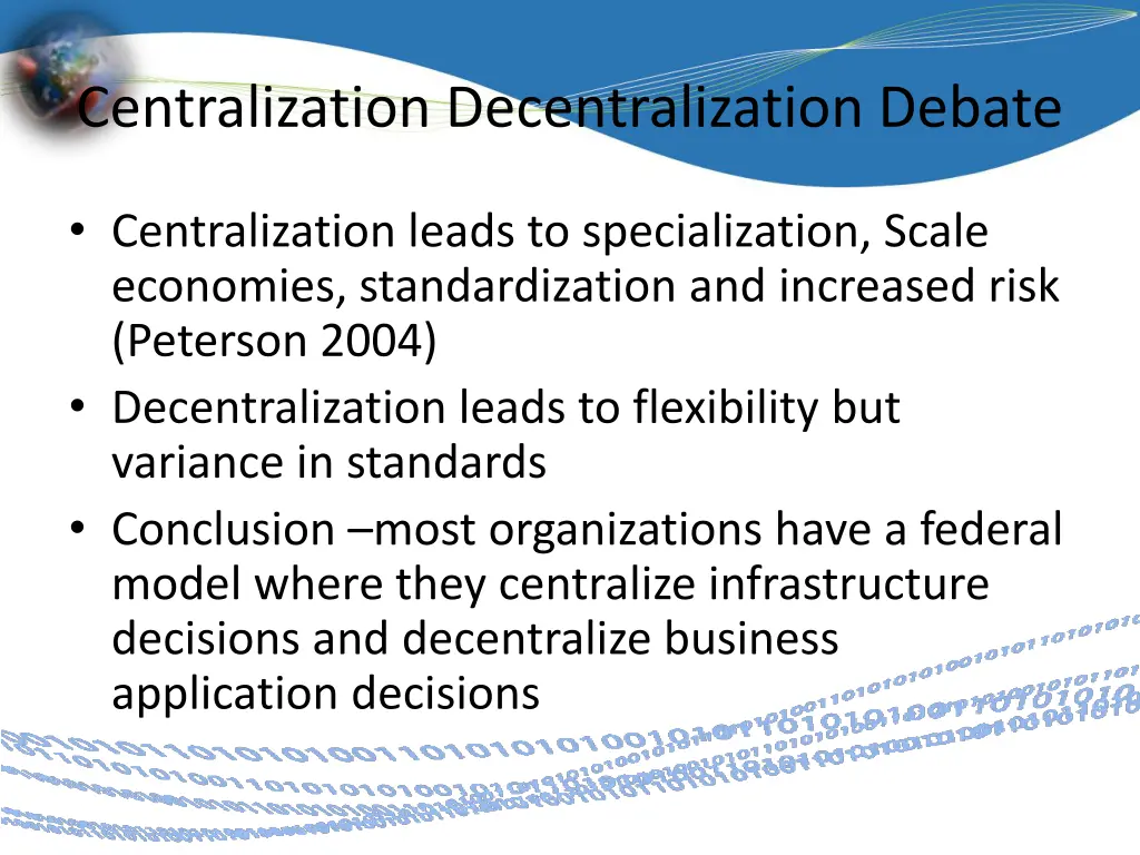 centralization decentralization debate