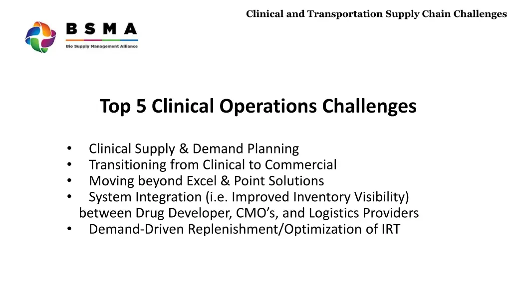 clinical and transportation supply chain