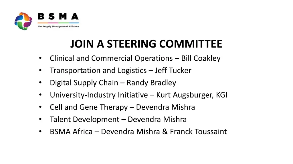 join a steering committee clinical and commercial