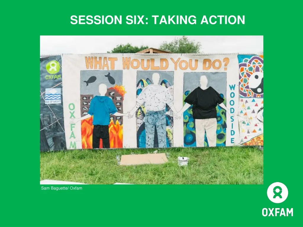 session six taking action