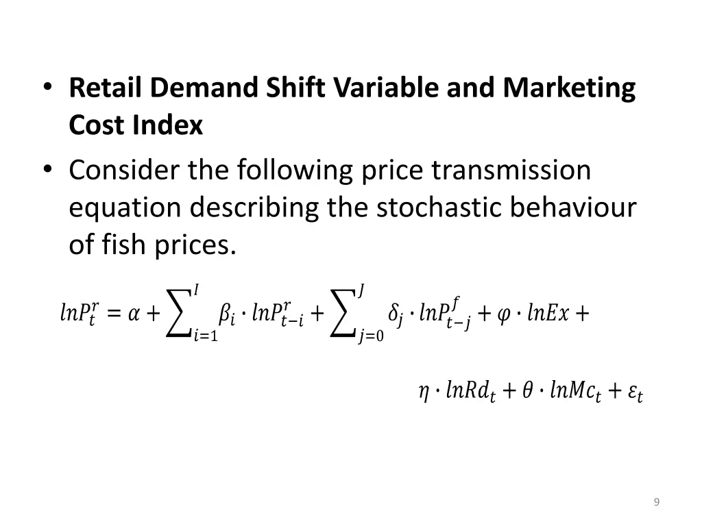 retail demand shift variable and marketing cost