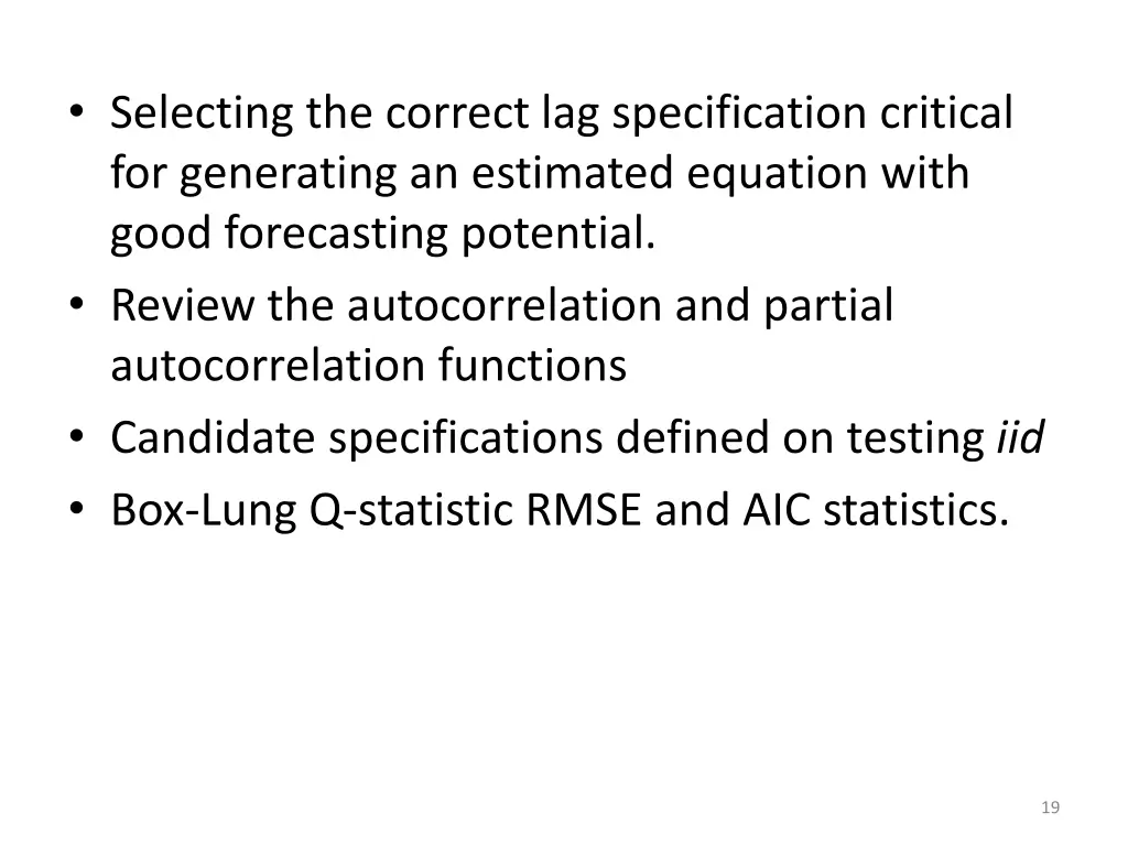 selecting the correct lag specification critical