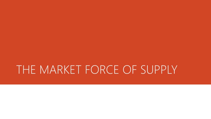 the market force of supply