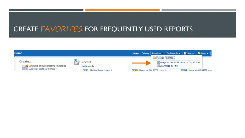 create favorites for frequently used reports