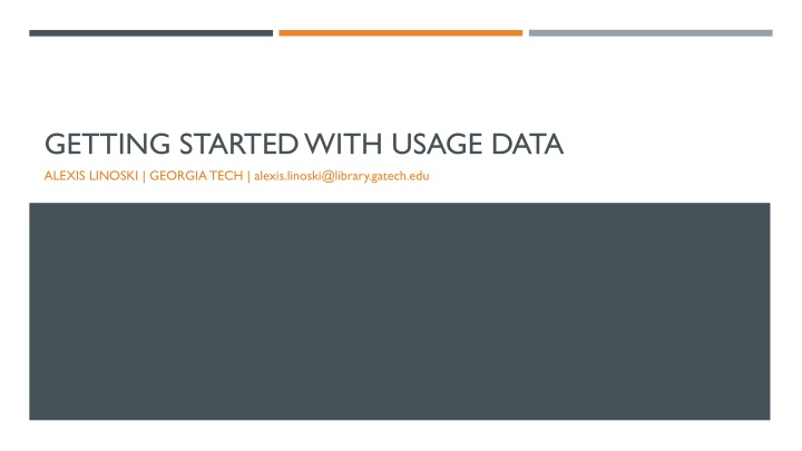 getting started with usage data