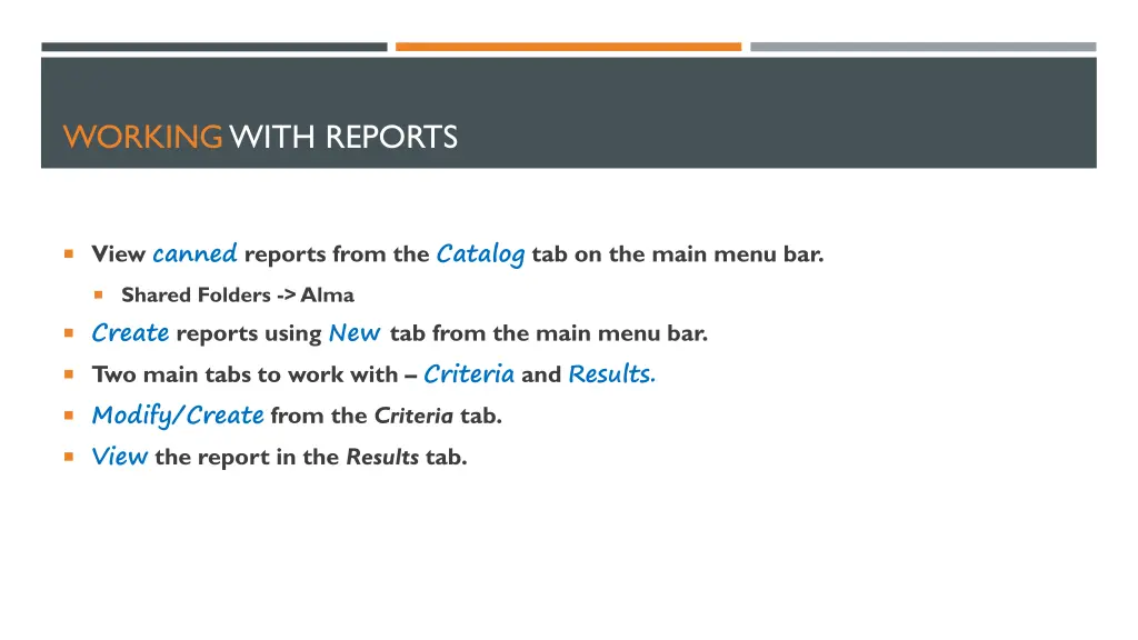 workingwith reports