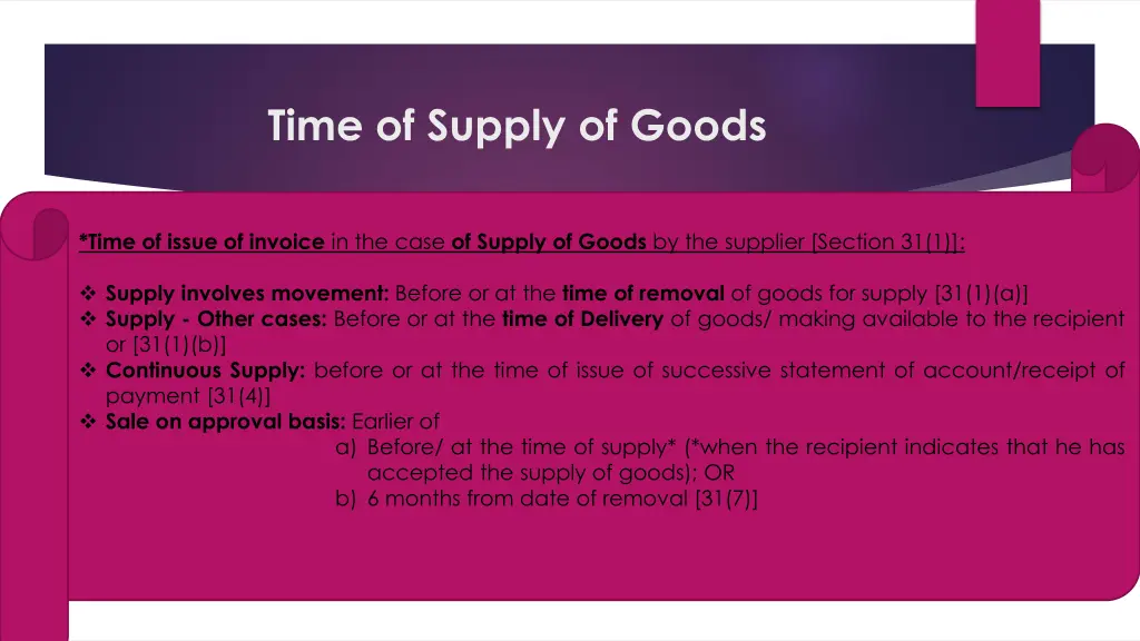 time of supply of goods