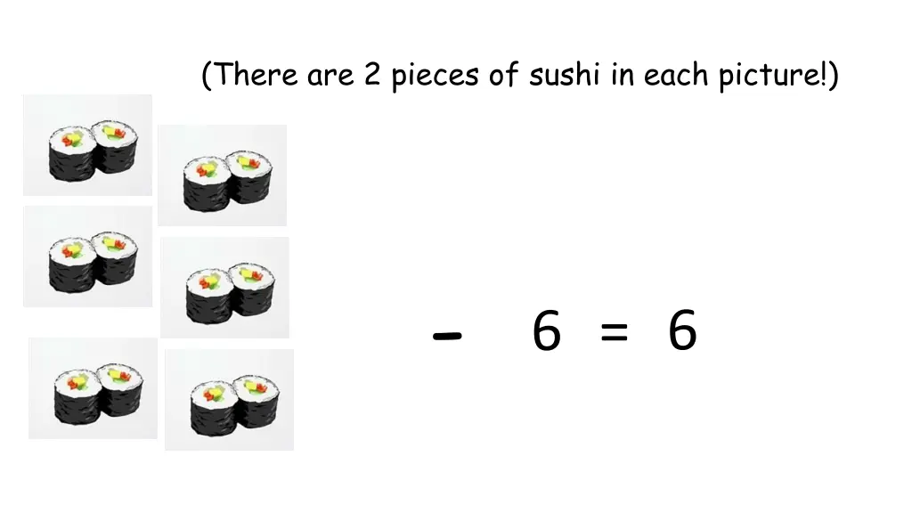 there are 2 pieces of sushi in each picture