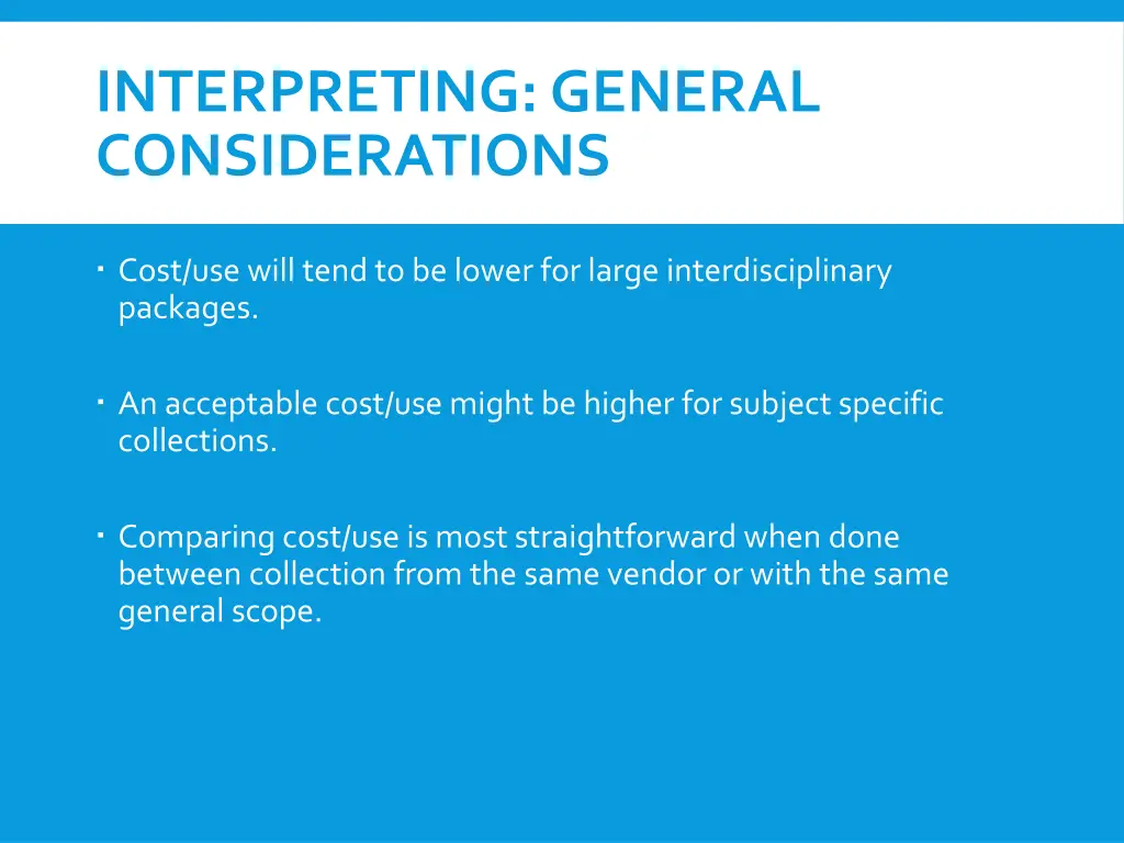 interpreting general considerations